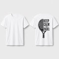 Keep calm and Padel Shirt